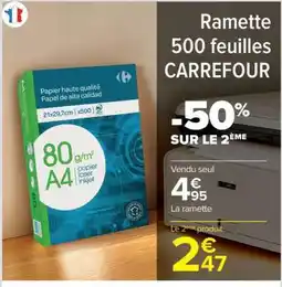 Carrefour Market Ramette 500 feuilles Carrefour offre