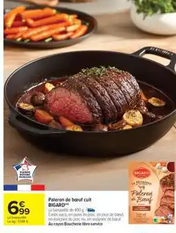 Carrefour Market Paleron de bœuf cuit BIGARD offre