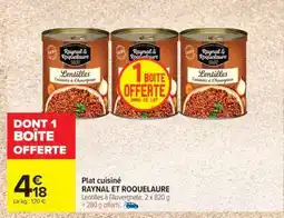 Carrefour Market Plat cuisiné 'Raynal et Roquelaure' offre