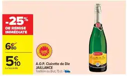 Carrefour Market A.O.P. Clairette de Die JAILLANCE offre