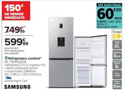 Carrefour Réfrigérateur Combiné Samsung offre