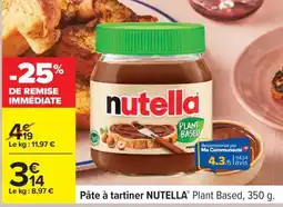 Carrefour Pâte à tartiner NUTELLA Plant Based, 350 g offre