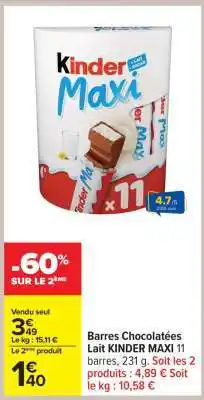 Carrefour Barres Chocolatées Lait KINDER MAXI offre