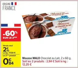 Carrefour Mousse MALO Chocolat au Lait offre