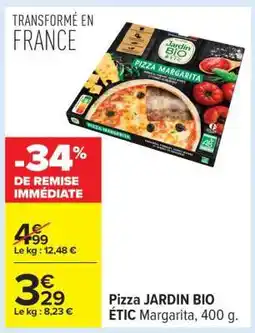 Carrefour Pizza JARDIN BIO ÉTIC Margarita, 400 g offre
