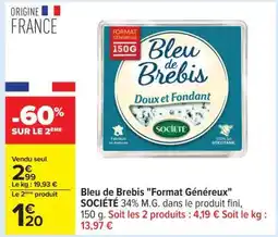 Carrefour Bleu de Brebis Format Généreux offre