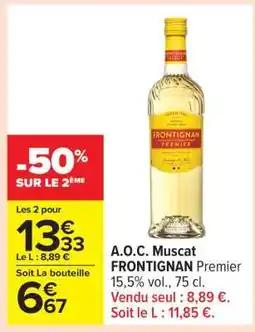 Carrefour A.O.C. Muscat FRONTIGNAN Premier offre