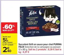 Carrefour Succulent Grill en sauce pour chat PURINA FELIX offre
