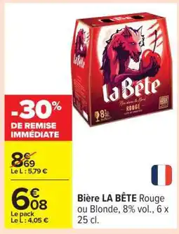 Carrefour Bière LA BÊTE Rouge ou Blonde offre
