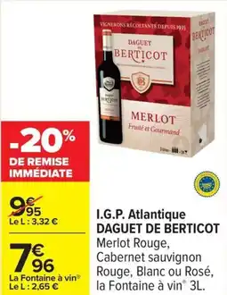 Carrefour I.g.p. atlantique daguet de berticot offre