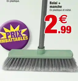 Bazarland Balai + manche offre