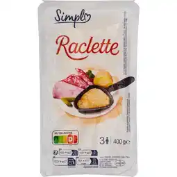 Carrefour Simpl fromage à raclette offre