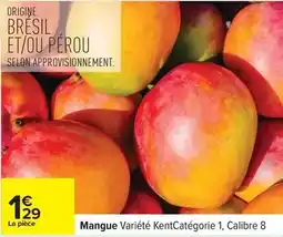 Carrefour Mangue variété kentcatégorie 1, calibre 8 offre