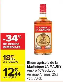 Carrefour Maison la mauny - rhum agricole de la martinique offre