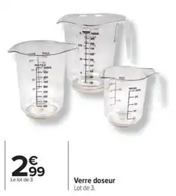 Carrefour Verre doseur offre