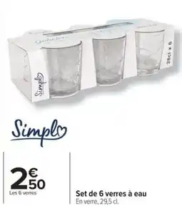Carrefour Set de 6 verres à eau offre
