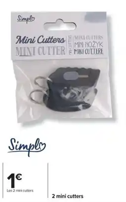 Carrefour 2 mini cutters offre