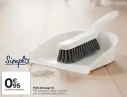 Carrefour Pelle et balayette offre