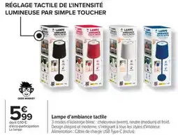 Carrefour Lampe d'ambiance tactile offre