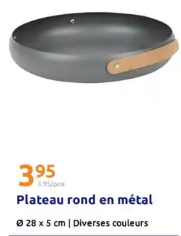 Action Plateau rond en métal offre