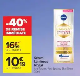 Carrefour Sérum Luminous NIVEA offre