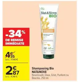 Carrefour SHAMPOOING BIO NAT&NOVE offre