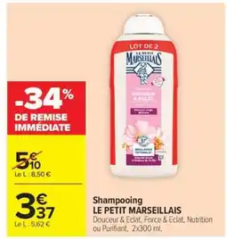 Carrefour Shampooing Le Petit Marseillais offre