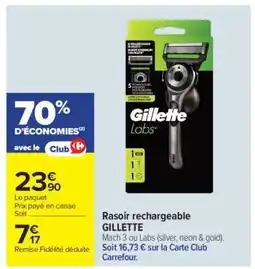 Carrefour Rasoir Rechargeable Gillette offre