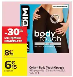 Carrefour Collant Body Touch Opaque offre