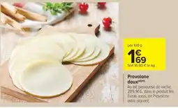 Carrefour Market Provolone doux offre