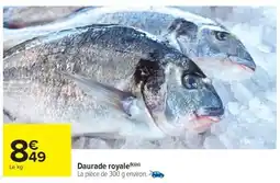 Carrefour Market Daurade royale offre