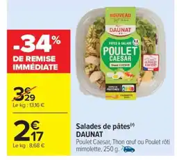 Carrefour Market Salades de pâtes DAUNAT offre