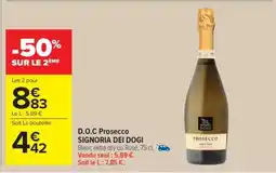 Carrefour Market D.O.C Prosecco SIGNORIA DEI DOGI offre