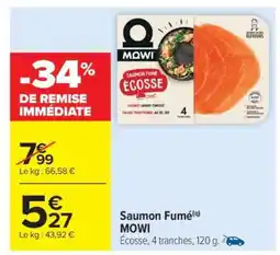 Carrefour Market SAUMON FUMÉ “MOWI” offre
