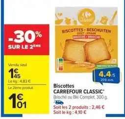 Carrefour Market Biscottes CARREFOUR CLASSIC' offre