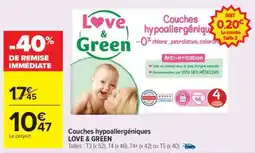 Carrefour Market Couches Hypoallergeniques Love & Green offre