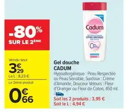Carrefour Market Gel Douche Cadum offre