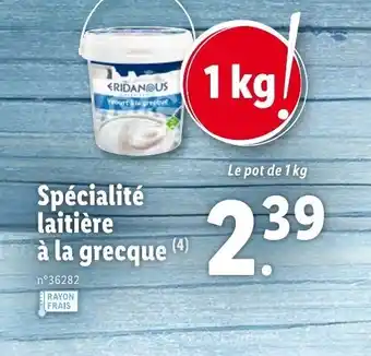 Lidl Spécialité laitière à la grecque. offre