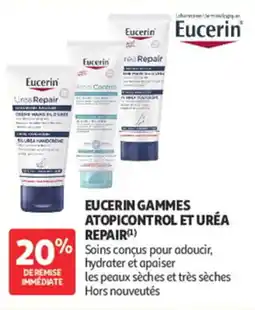 Auchan Eucerin gammes atopicontrol et uréa repair offre