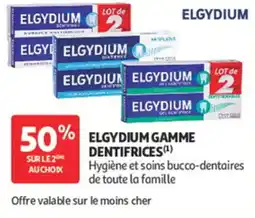 Auchan Elgydium gamme dentifrices offre