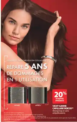Auchan Vichy gamme capillaire dercos offre