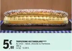 E.Leclerc Tropezienne rectangulaire offre