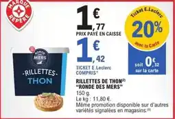 E.Leclerc E.leclerc - rillettes de thon offre