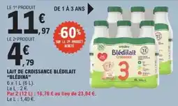E.Leclerc Blédina - lait de croissance blédilait offre