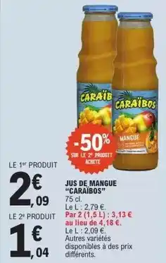 E.Leclerc Caraïbos - jus de mangue offre
