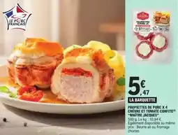 E.Leclerc Paupiettes de porc x4 chevre et tomate confite offre