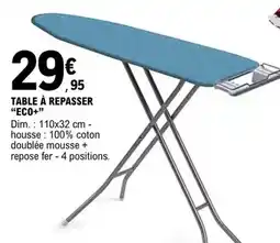 E.Leclerc Dim - table à repasser eco offre