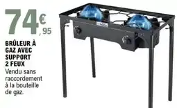 E.Leclerc Broletur à gaz avec support 2 feux offre