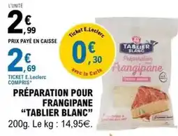 E.Leclerc E.leclerc - préparation pour frangipane offre