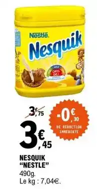 E.Leclerc Nestlé - nesquik offre